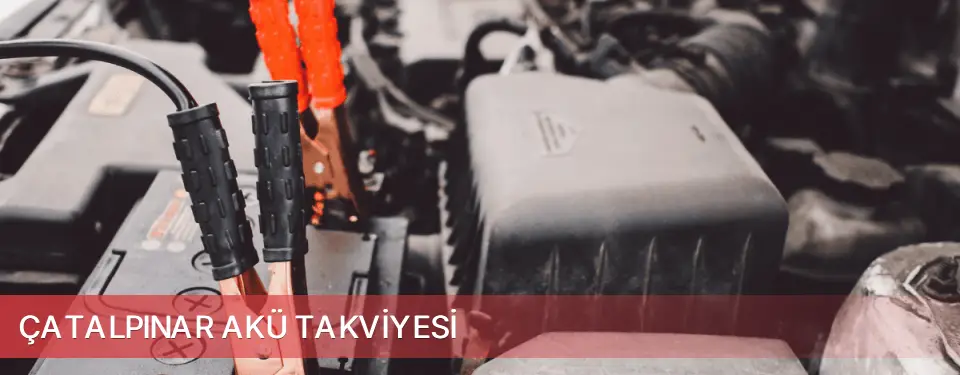 Çatalpınar İlçemi Akü Takviyesi